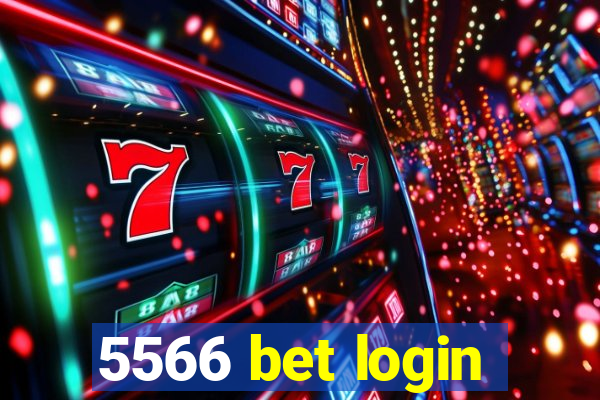 5566 bet login